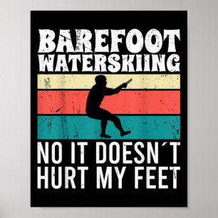 Affiche Ski Nautique Pieds Nus Non Ca Ne Me Fait Pas Mal A