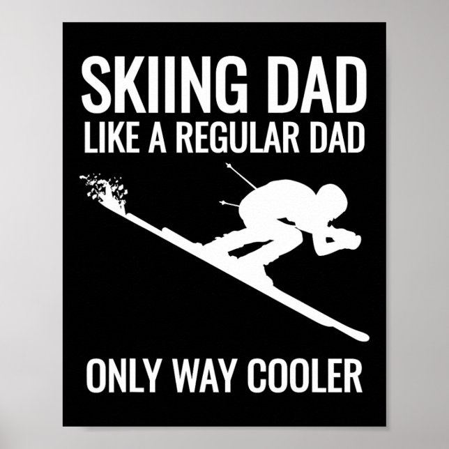 Affiche Ski Papa - Comme Un Père Régulier Mais Glacière De (Devant)