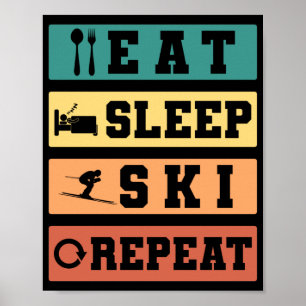 Affiche Ski Rétro Manger Sommeil Ski Répéter Skier Hive