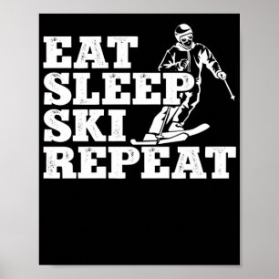 Affiche Ski Rétro Manger Sommeil Ski Répéter Skier Hive