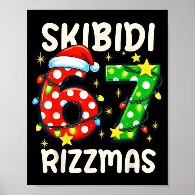Affiche Skibidi 67 Rizzmas Funny Six Seven Meme Christmas  (Devant)