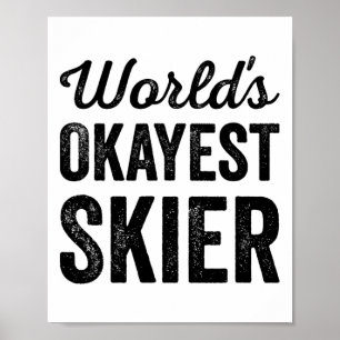 Affiche Skieur Moyennement Doué Drôle Sarcasme Neige Eau S