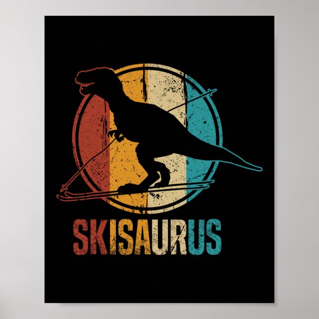 Affiche Skisaurus Dino Drôle de Ski Ski Dinosaure Skiant D (Devant)