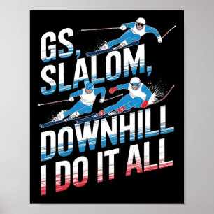 Affiche Slalom Géant Descente Je Fais Tout Ski Alpin