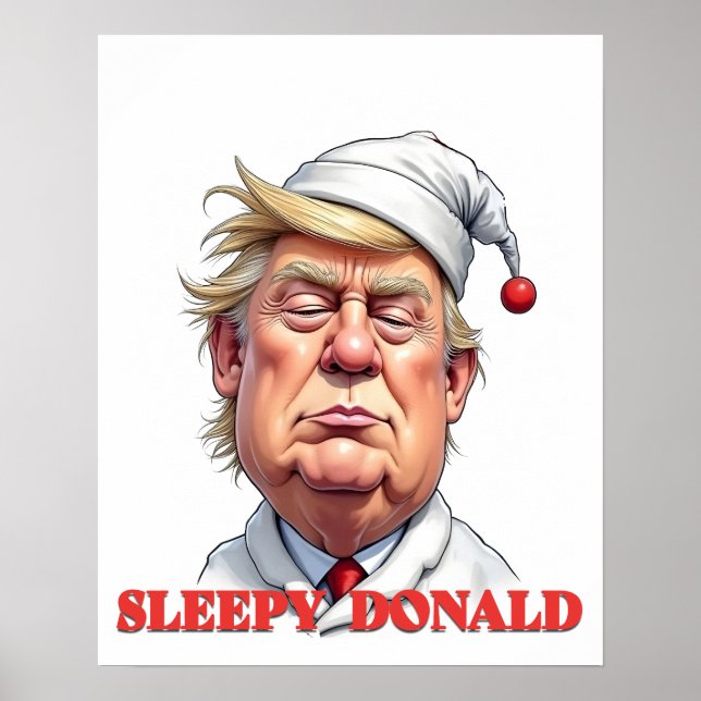 Affiche Sleepy Donald – A Subtle Political Caricature (Devant)