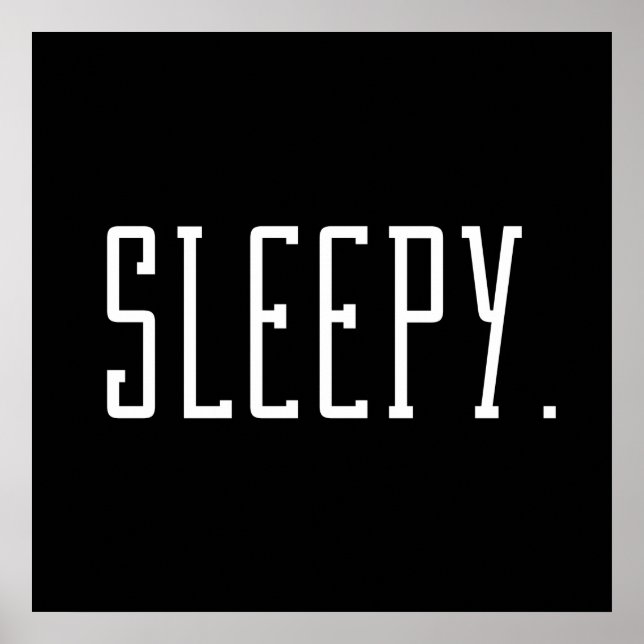 Affiche Sleepy. Typography (Devant)