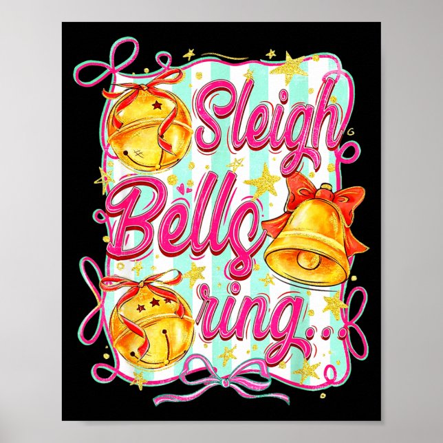 Affiche Sleigh Bells Ring Christmas Design For Girls  (Devant)
