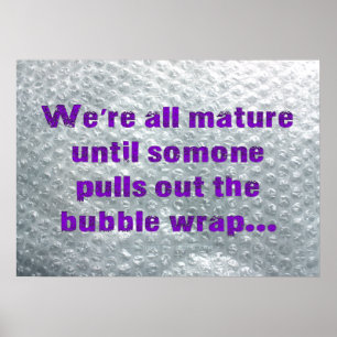 Affiche SlipperyJoe's Bubble Wrap pop drôle dire pur
