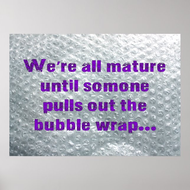 Affiche SlipperyJoe's Bubble Wrap pop drôle dire pur (Devant)