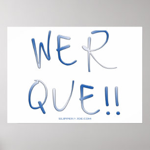 Affiche SlipperyJoe's werque mot manuscrit dire phras