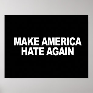 Affiche Slogan d'atout - faites l'Amérique détester encore