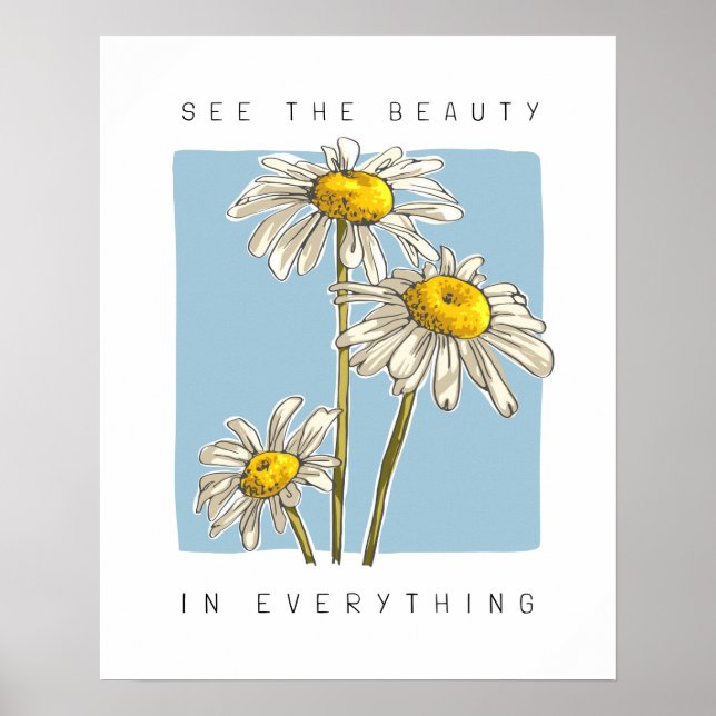 Affiche Slogan de beauté Daisy Flowers (Devant)