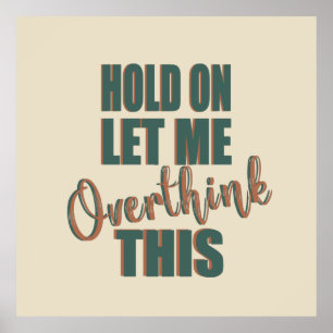 Affiche slogans sarcastiques