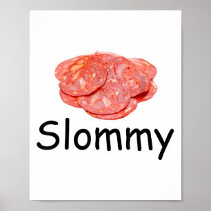 Affiche Slommy Salami meme Gen Z mal orthographié drôle de