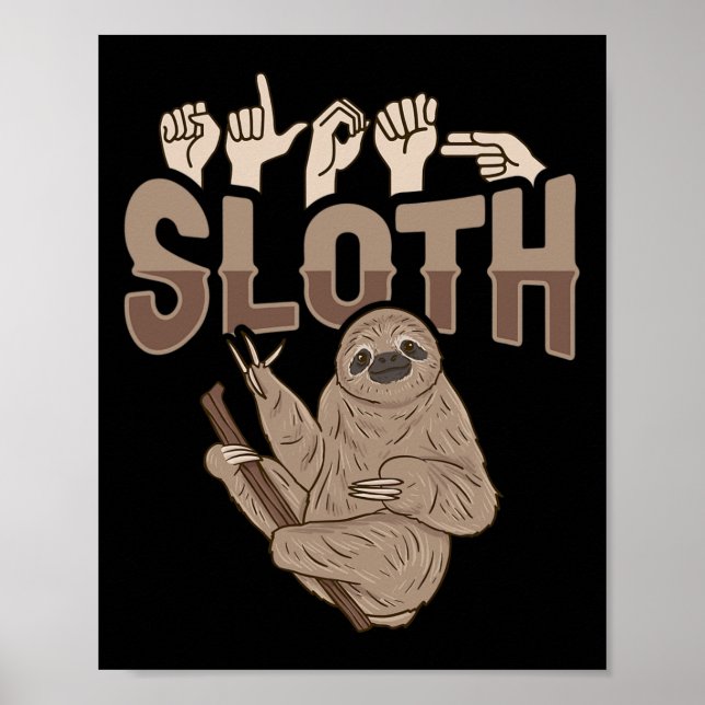 Affiche Sloth Asl Gesture main sourde perte d'audition sen (Devant)