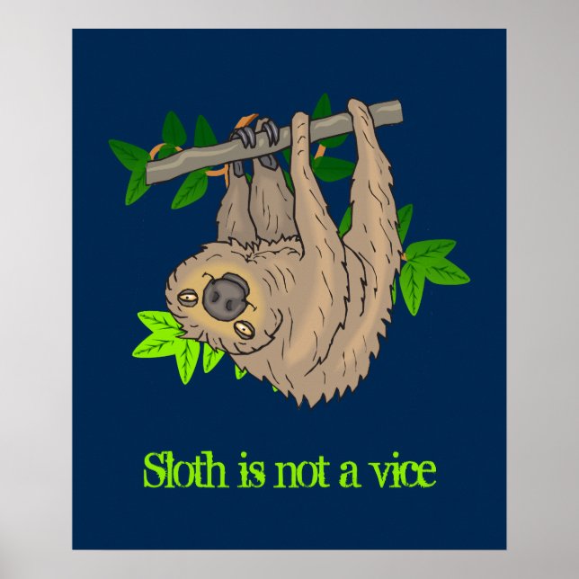 Affiche Sloth n'est pas vice (Devant)