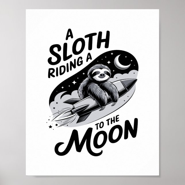 Affiche Sloth Riding a Rocket to the Moon (Devant)
