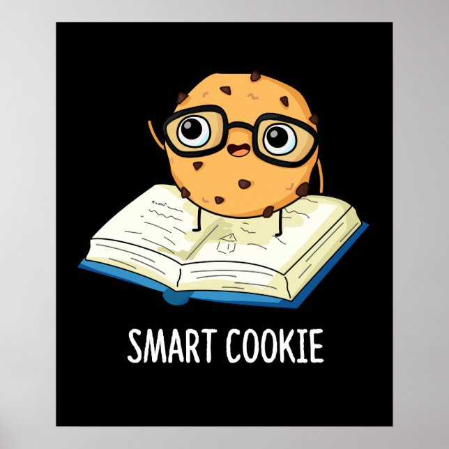 Affiche Smart Cookie Funny Chocolate Chip Pun Dark BG (Devant)