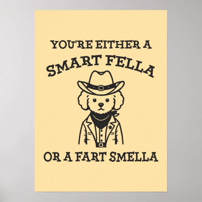 Affiche Smart Fella vs Fart Smella - Drôle Chien de Cow-bo (Devant)