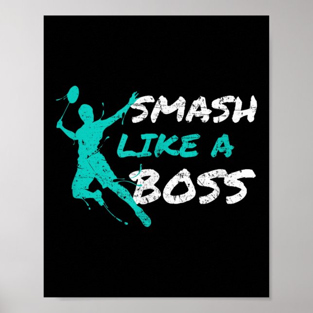 Affiche Smash Comme Un Boss Badminton Speedminton Crossmin (Devant)