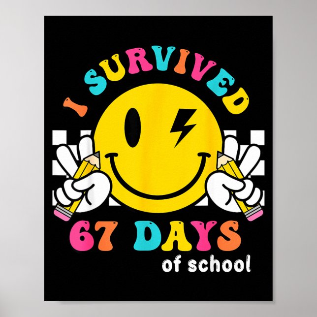 Affiche Smile Face I Survived 67 Days Of School  (Devant)