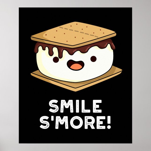 Affiche Smile Smore Funny Sweet Food Pun Dark BG (Devant)