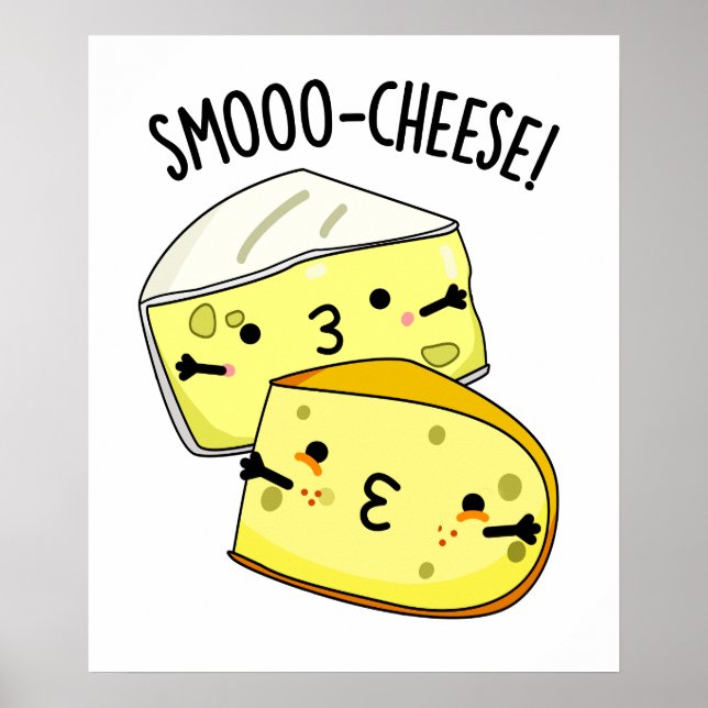 Affiche Smoo-cheese Funny Cheese Pun (Devant)