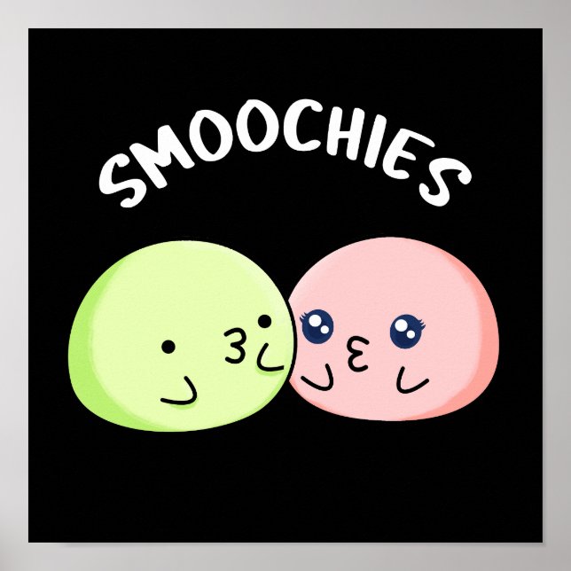 Affiche Smoochies Drôle Baiser Mochi Pun Dark BG (Devant)
