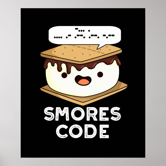Affiche Smores Code Funny Food Pun Dark BG (Devant)