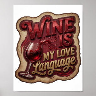 Affiche Snappy Gold LE VIN EST MON LANGAGE D'AMOUR