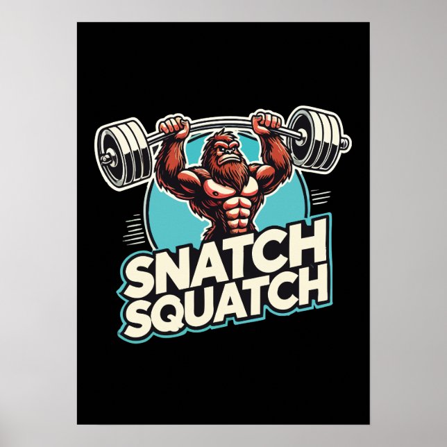 Affiche Snatch Squatch - Drôle Poids (Devant)