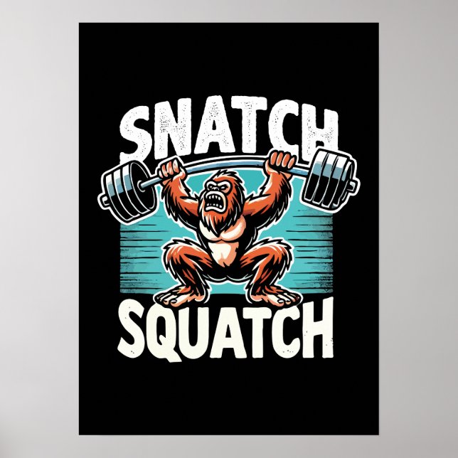 Affiche Snatch Squatch - Drôle Poids (Devant)