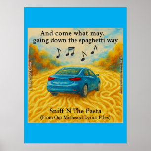Affiche “Sniff N The Pasta Paroles de la chanson Spaghetti