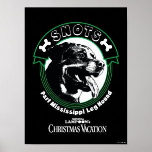 Affiche Snots Part Mississippi Leg Hound