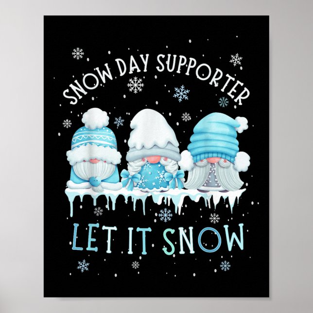 Affiche Snow Day Suprter Let It Snow Cute Blue Gnome Xmas  (Devant)