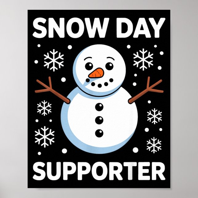 Affiche Snow Day Suprter Snow Snowflake Snowman Winter Tea (Devant)