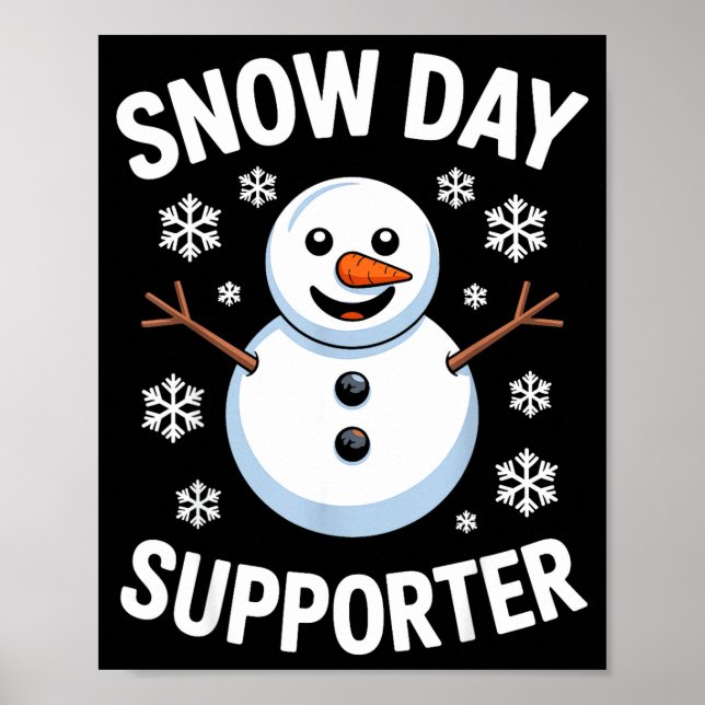 Affiche Snow Day Suprter Snow Snowflake Snowman Winter Tea (Devant)