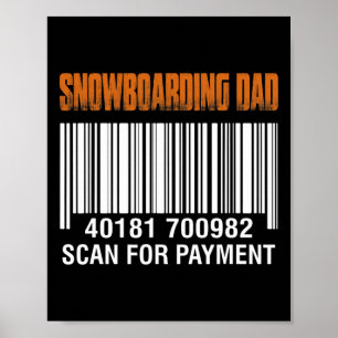Affiche Snowboard Papa Scan Pour Paiement Drôle Père D