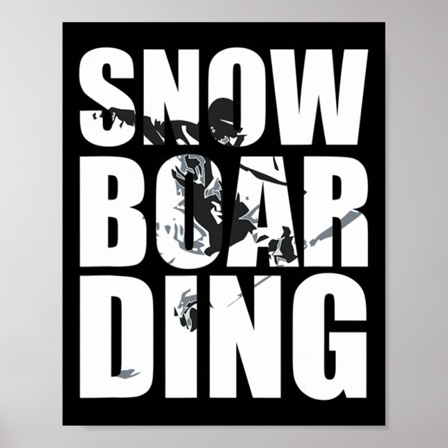 Affiche Snowboard Saying Wintersport Fans Great Gif (Devant)