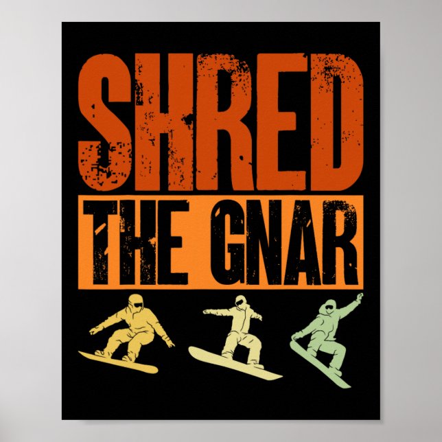 Affiche Snowboard Shop The Gnar Snowboarder Snowboard (Devant)