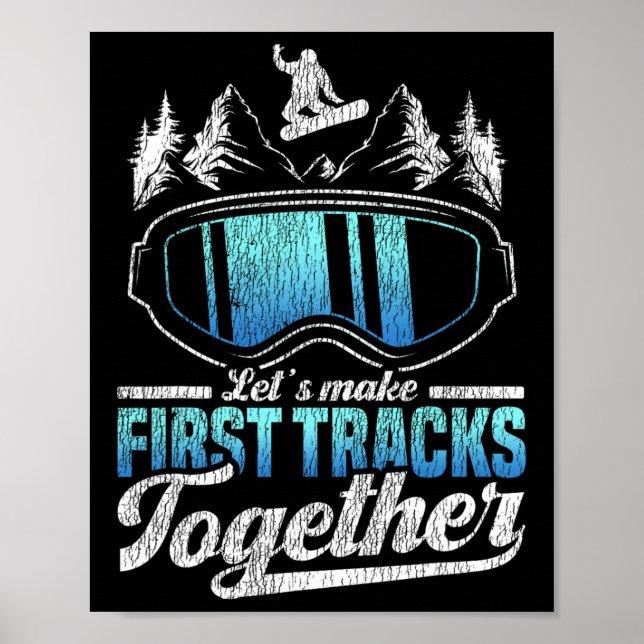 Affiche Snowboard Snowboard Faisons les premières pistes T (Devant)