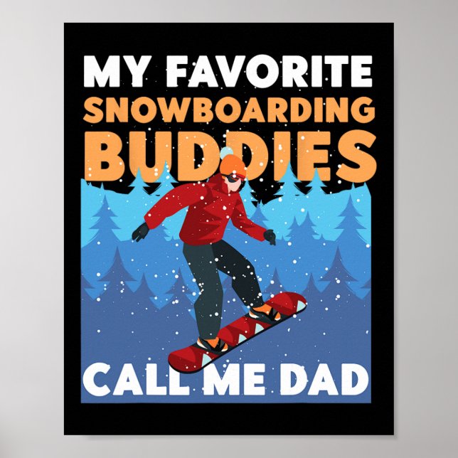 Affiche Snowboard Snowboard Papa Père Ma neige préférée (Devant)