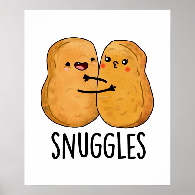 Affiche Snuggles Funny Nugget Couple Pun  (Devant)