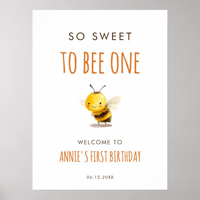 Affiche So Sweet To Bee One First Birthday Welcome (Devant)