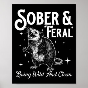 Affiche Sober Feral - Sober Sobriety Anniversary AA NA