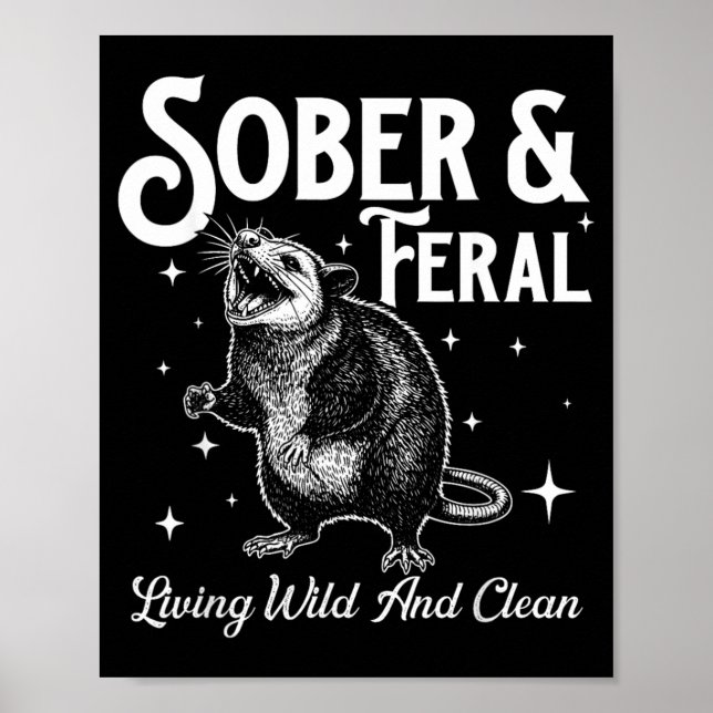 Affiche Sober Feral - Sober Sobriety Anniversary AA NA (Devant)