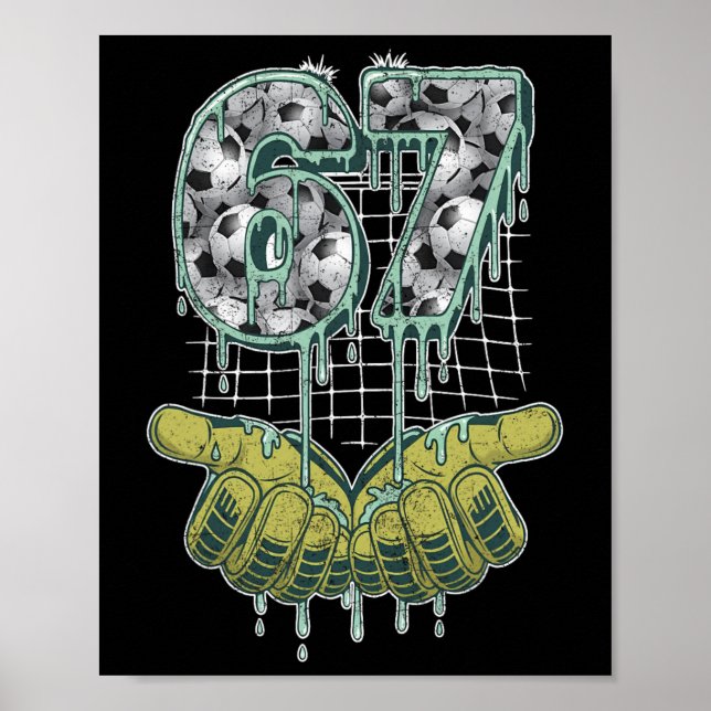 Affiche Soccer 67 Six Seven Funny Gen Alpha Meme _2  (Devant)