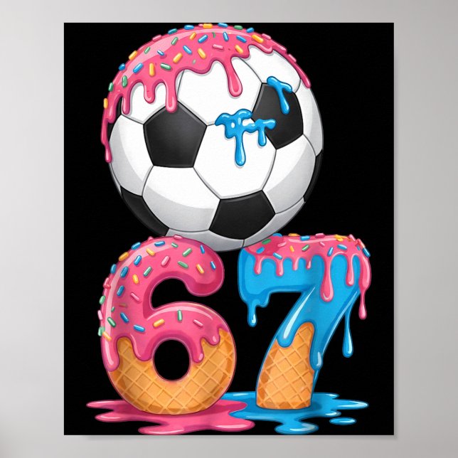 Affiche Soccer Drip Number 67 Boys Soccer Player 67  (Devant)