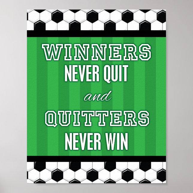 Affiche Soccer Quote WINNERS NEVER QUIT Sign Print (Devant)