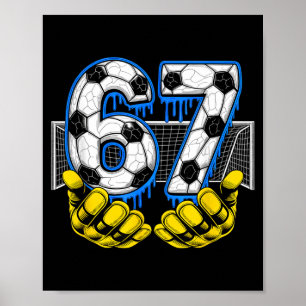 Affiche Soccer Six Seven 67 Drôle de Mème Gen Alpha